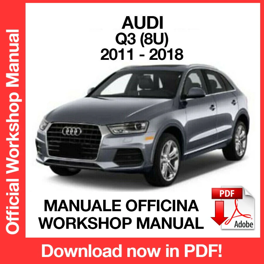 MANUALE OFFICINA AUDI Q3 (2011-2018) (EN)
