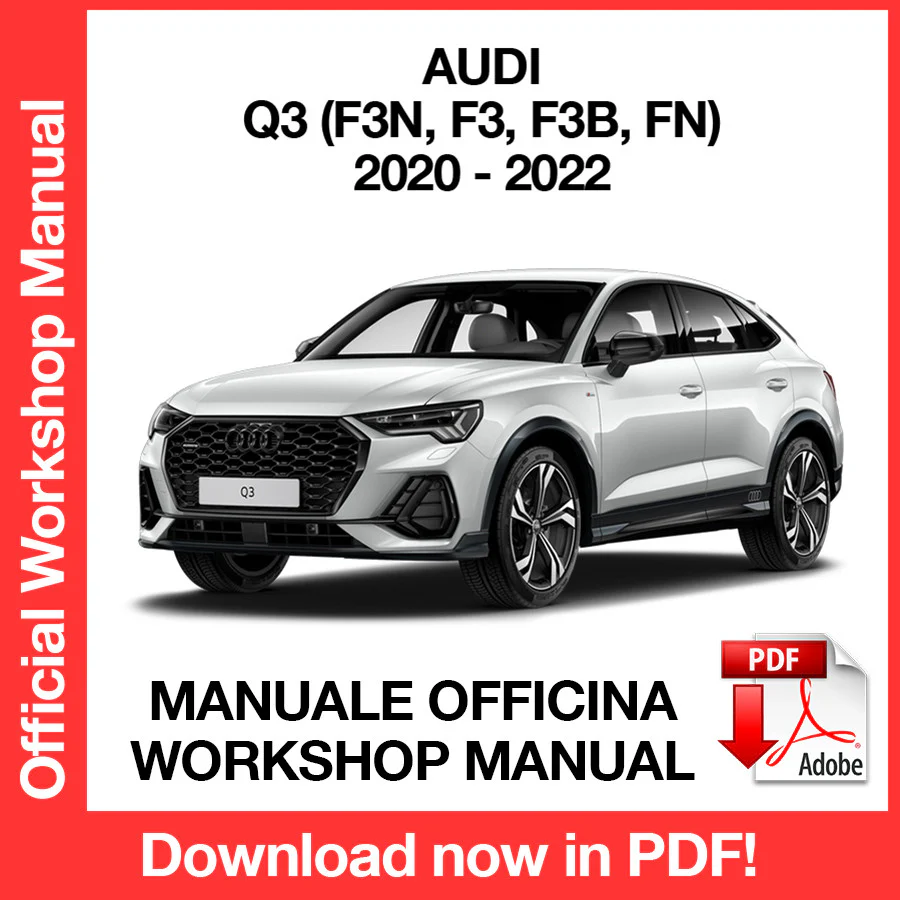 MANUALE OFFICINA AUDI Q3 F3N (2020-2022) (EN)
