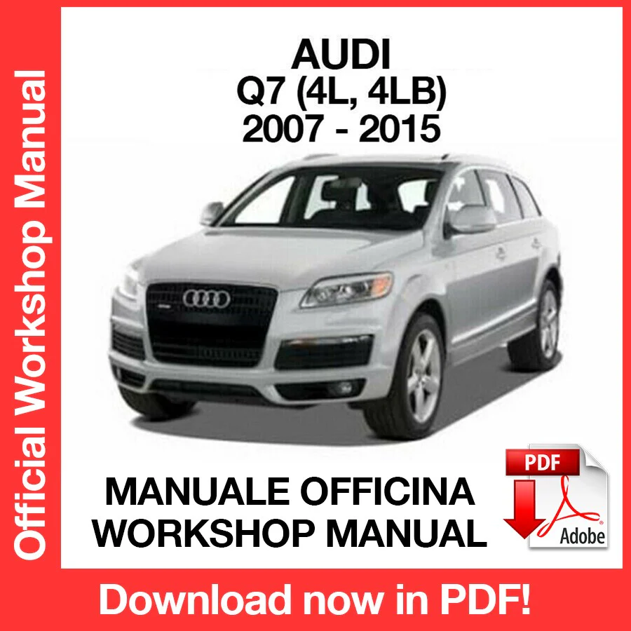 MANUALE OFFICINA AUDI Q7 (2007-2015) (EN)