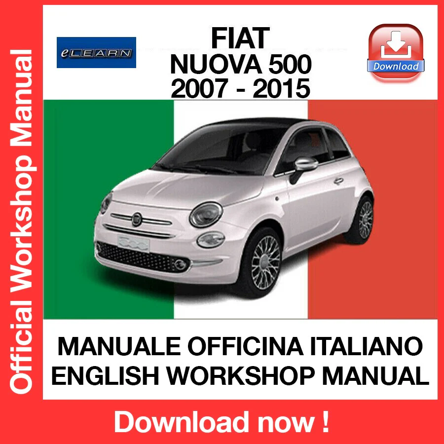 MANUALE OFFICINA FIAT NUOVA 500 (2007-2015) (ITA) (EN) eLEARN